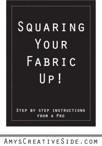 Accurate cutting starts with squaring your fabric, before you cut your pieces. Learn how here! - AmysCreativeSide.com
