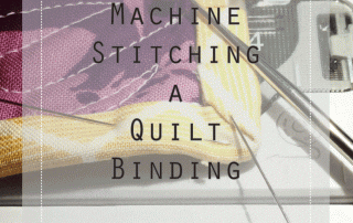 Machine Stitching a Quilt Binding - AmysCreativeSide.com