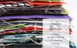 Creative Affirmation: I have an abundance of creative energy.