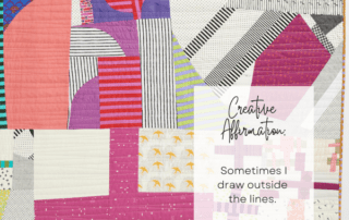 Creative Affirmation: Sometimes I draw outside the lines.