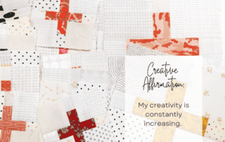 Creative Affirmation: My creativity is constantly increasing.